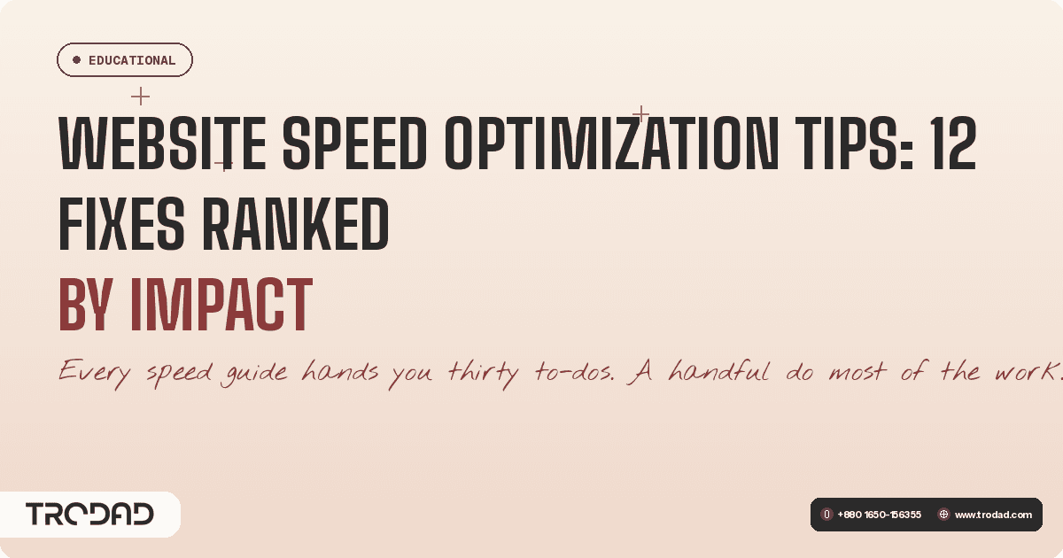 Website Speed Optimization Tips: 12 Fixes Ranked by Impact