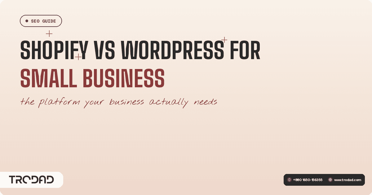 Shopify vs WordPress for Small Business: Which to Choose