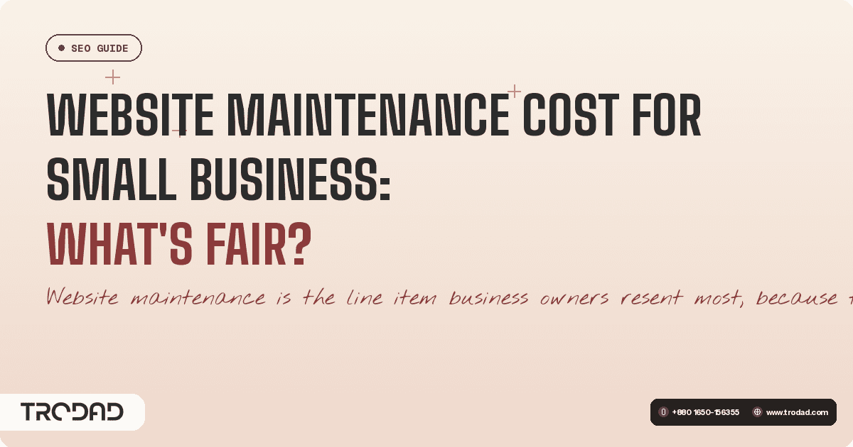 Website Maintenance Cost for Small Business: What's Fair?