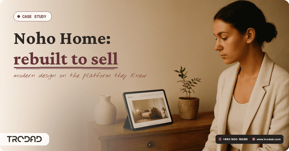 Noho Home: A WordPress Store Rebuilt for Modern Buyers