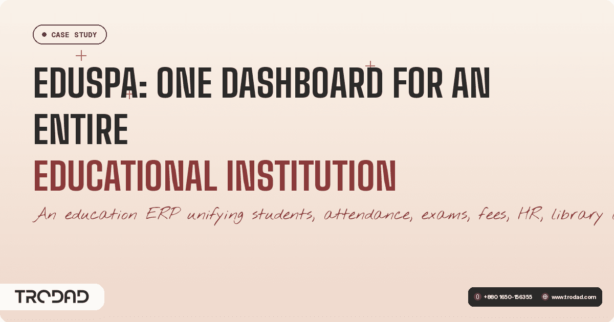 EDUSpa: One Dashboard for an Entire Educational Institution